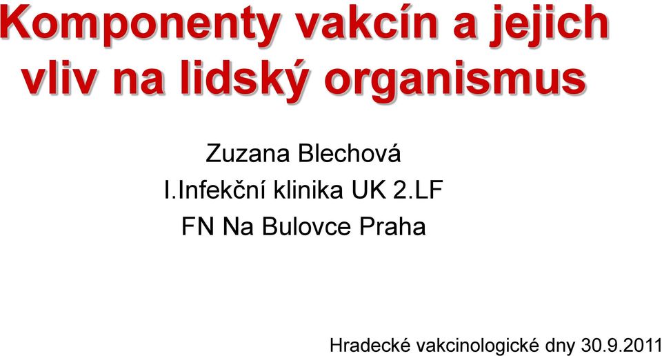 Infekční klinika UK 2.