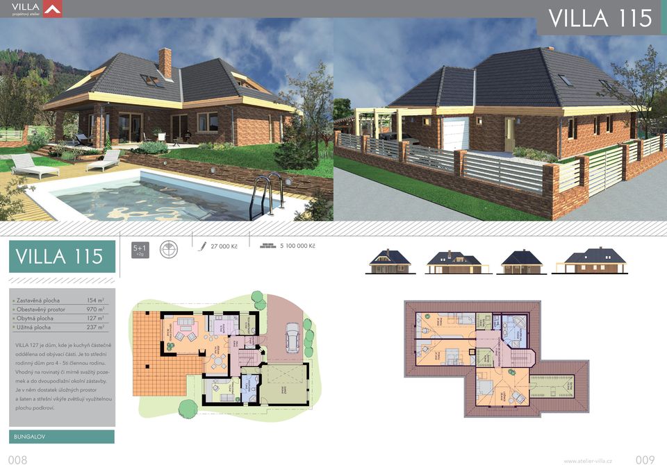 Je to střední JÍDELNA 14,7m2 VILLA 127 je dům, kde je kuchyň částečně KUCHY 9,7m2 +2g OBÝVACÍ 26,3m2 5 100 000 Kč 27 000 Kč Vhodný na rovinatý či