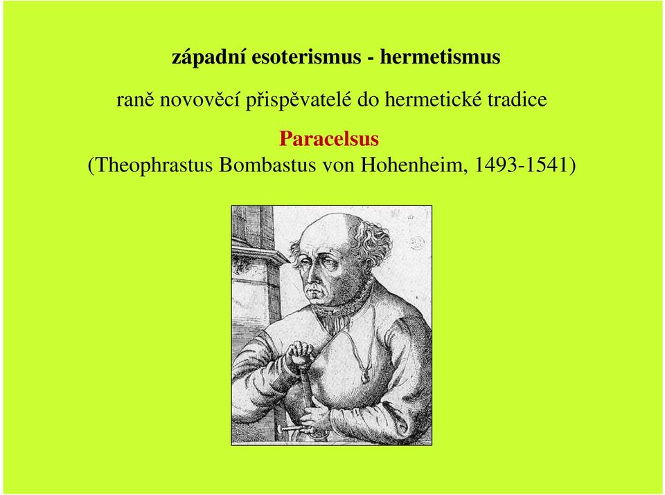 hermetické tradice Paracelsus