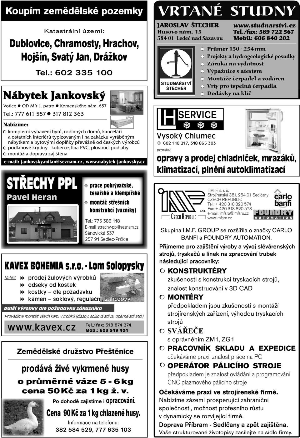 podlahové krytiny - koberce, lina PVC, plovoucí podlahy montáž a doprava zajištěna e-mail: jankovsky.milan@seznam.cz, www.nabytek-jankovsky.
