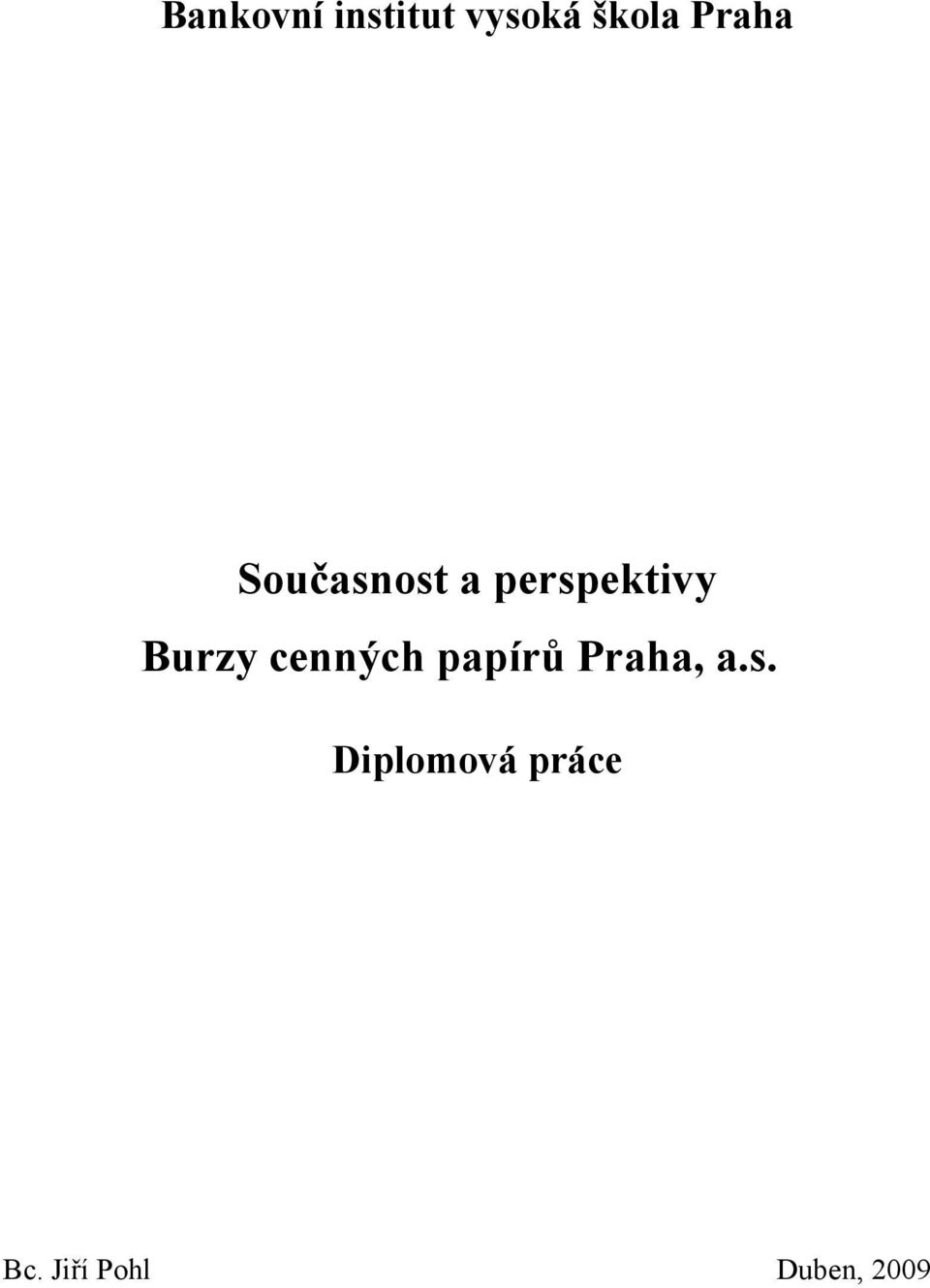 Burzy cenných papírů Praha, a.s.