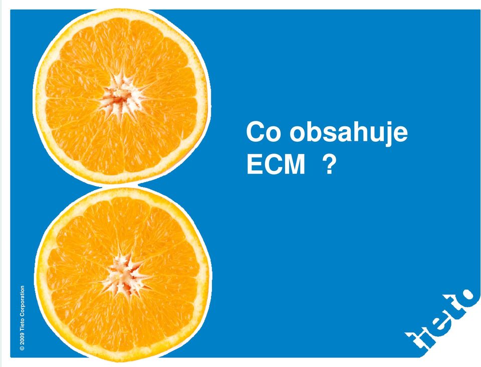 ECM?