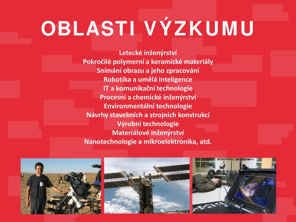 Procesní a chemické inženýrství Environmentální technologie Návrhy stavebních a