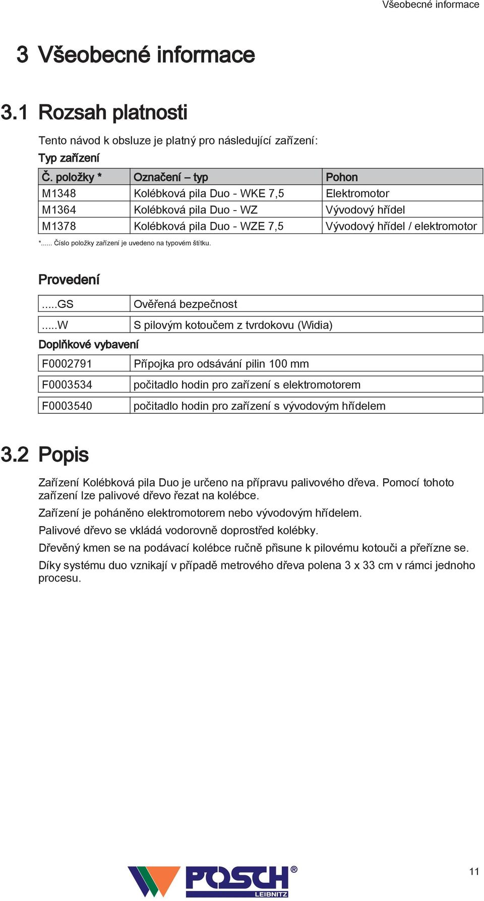 .. Číslo položky zařízení je uvedeno na typovém štítku. Provedení...GS.