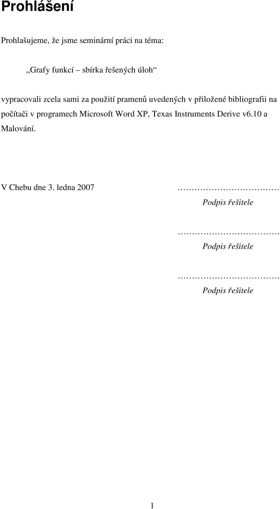 bibliografii na poítai v programech Microsoft Word XP, Texas Instruments Derive