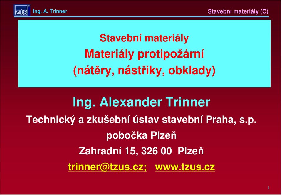Alexander Trinner Technický a zkušební ústav