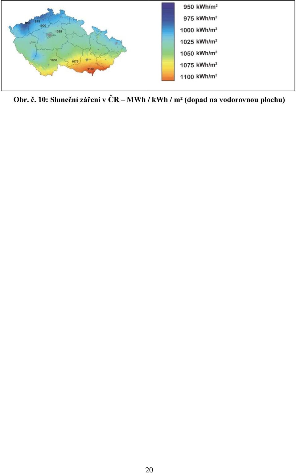 v ČR MWh / kwh / m²