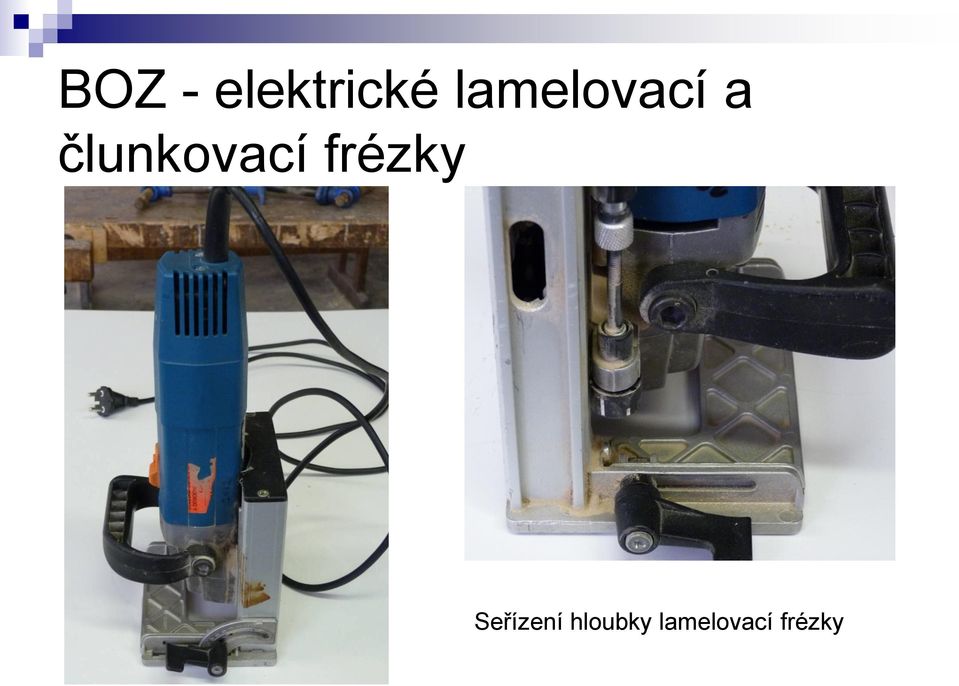 člunkovací frézky