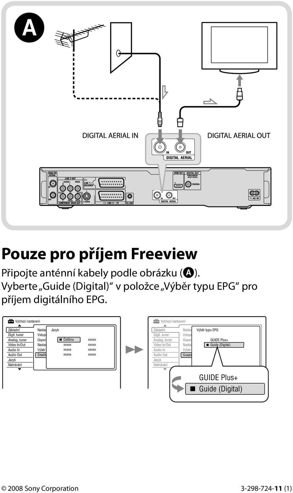 Vyberte Guide (Digital) v položce Výběr typu