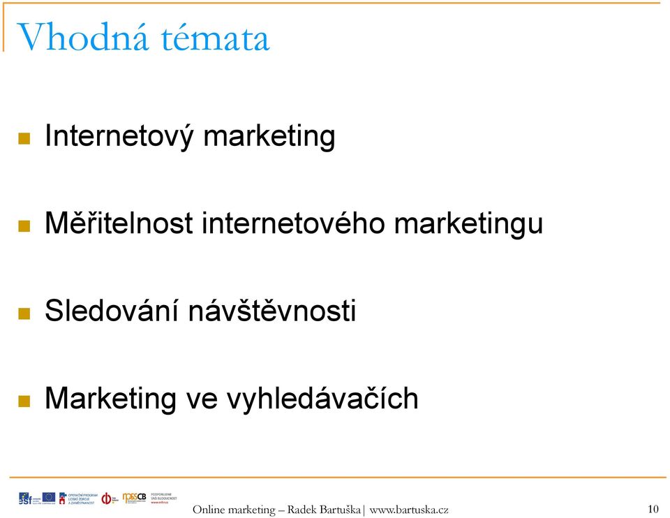 Sledování návštěvnosti Marketing ve