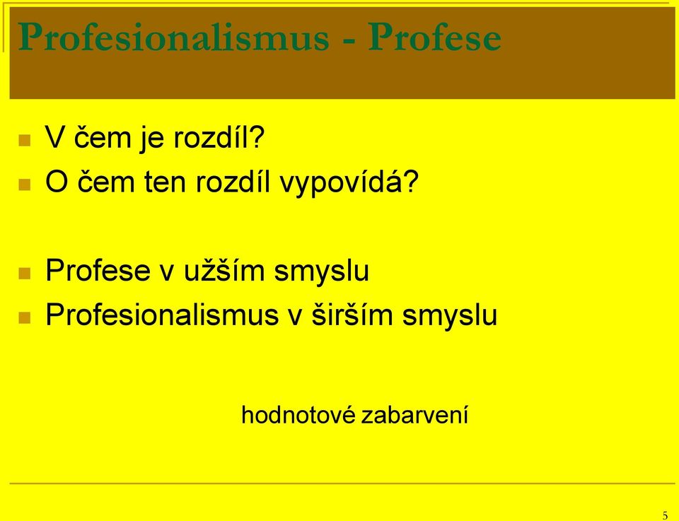 Profese v užším smyslu