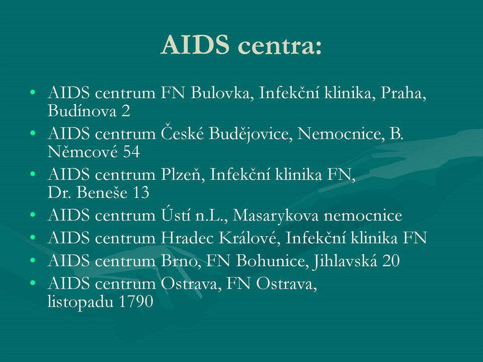 Beneše 13 AIDS centrum Ústí n.l.