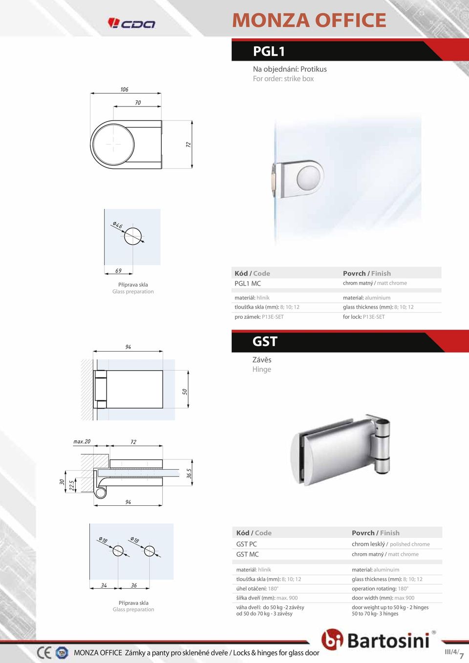 5 94 18 18 GST PC GST MC materiál: hliník material: aluminuim 34 36 úhel otáčení: 180 o operation rotating: 180 o