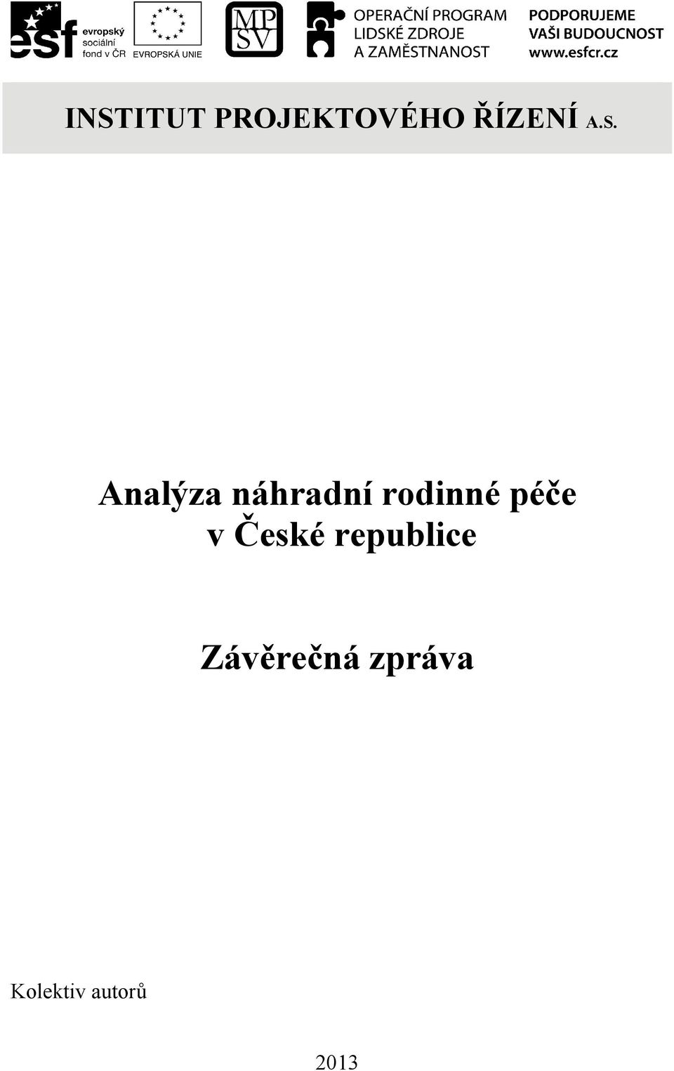 péče v České republice