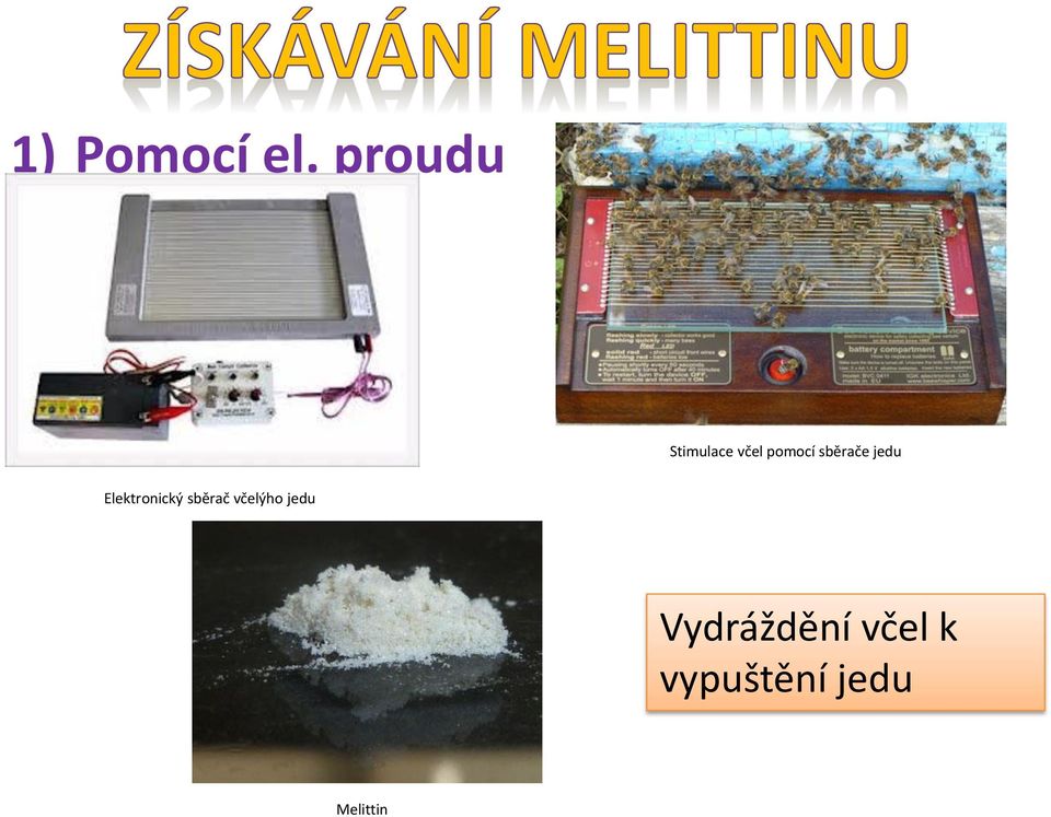 sběrače jedu Elektronický sběrač