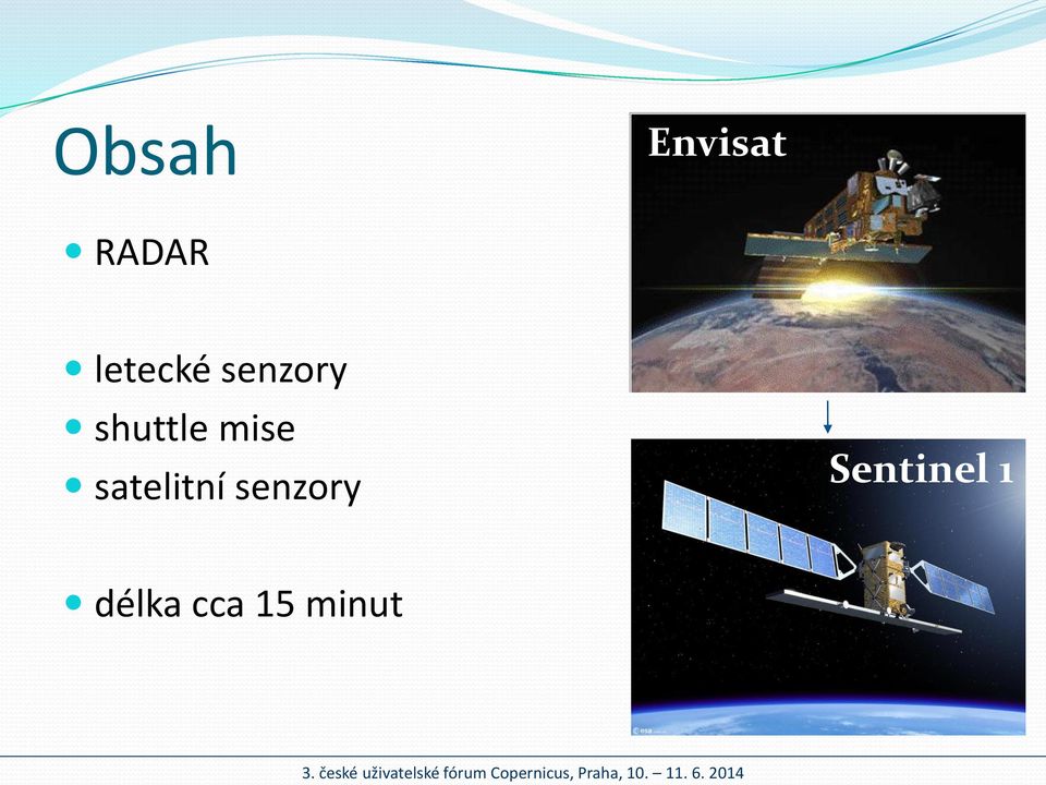 mise satelitní senzory