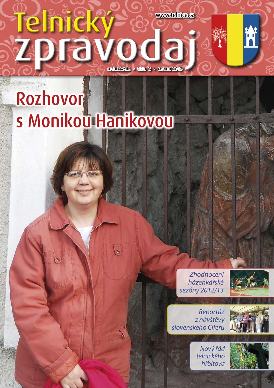 Zhodnocení házenkářské sezóny 2012/13 Reportáž z