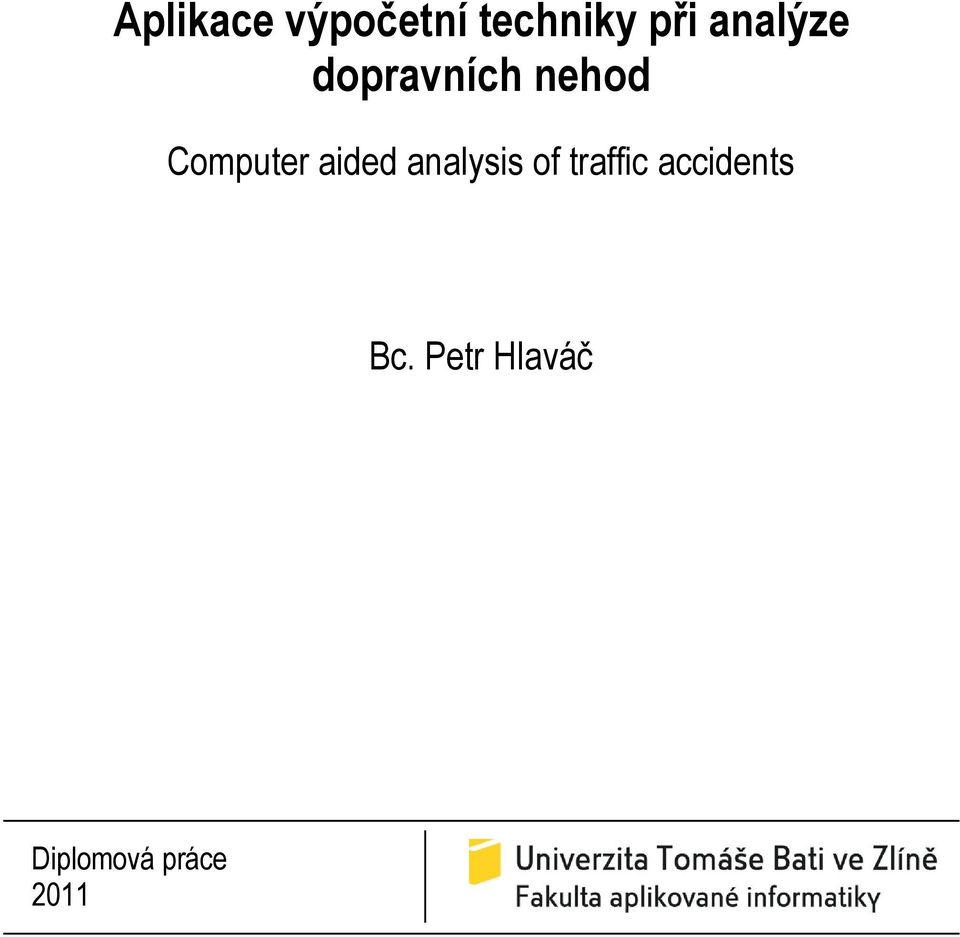 aided analysis of traffic