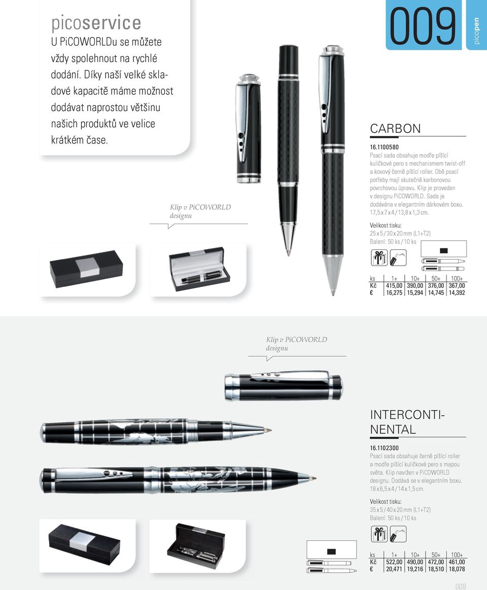 Obě psací potřeby mají skutečně karbonovou povrchovou úpravu. Klip je proveden v designu PiCOWORLD. Sada je dodávána v elegantním dárkovém boxu. 17,5 x 7 x 4 / 13,8 x 1,3 cm.