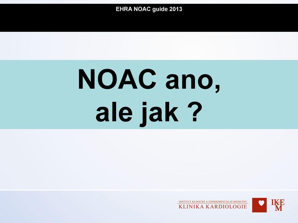 2013 NOAC