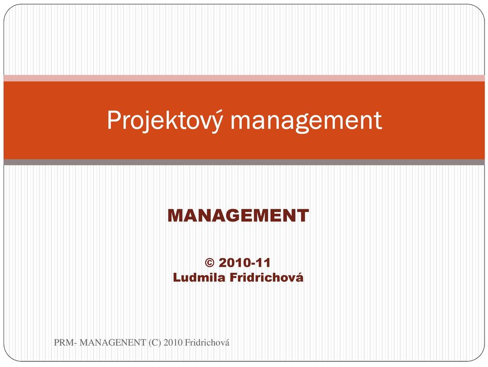 MANAGEMENT