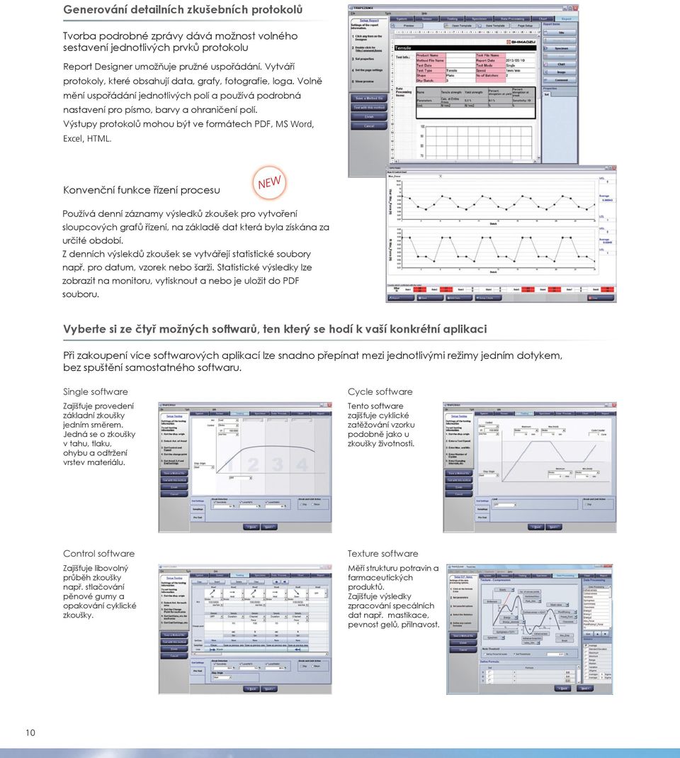 Výstupy protokolů mohou být ve formátech PDF, MS Word, Excel, HTML.