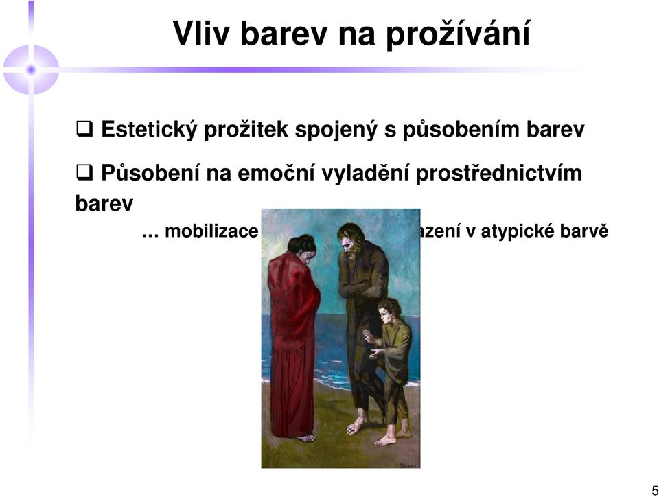 emoční vyladění prostřednictvím barev