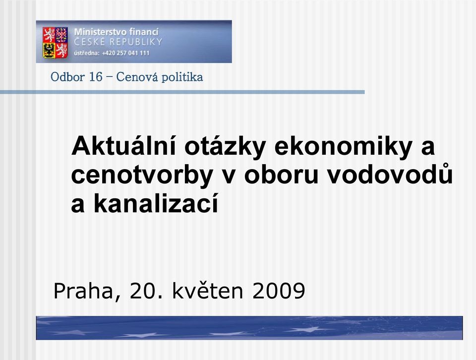 cenotvorby v oboru vodovodů