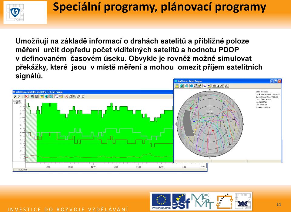 hodnotu PDOP v definovaném časovém úseku.