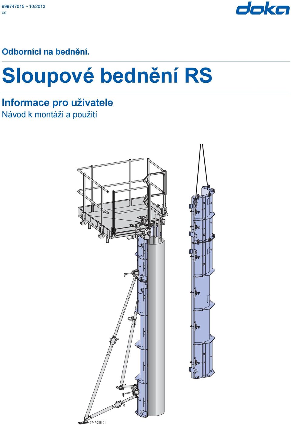 Sloupové bednění RS Informace