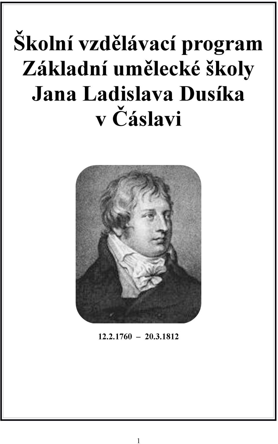 Jana Ladislava Dusíka v