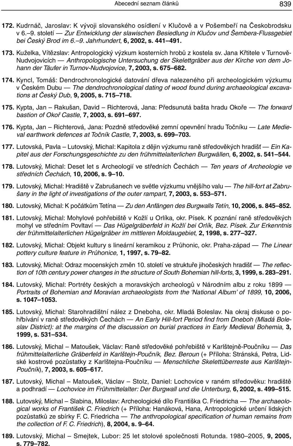 Kuželka, Vítězslav: Antropologický výzkum kosterních hrobů z kostela sv.