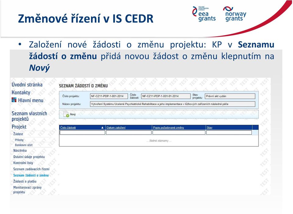 v Seznamu žádostí o změnu přidá