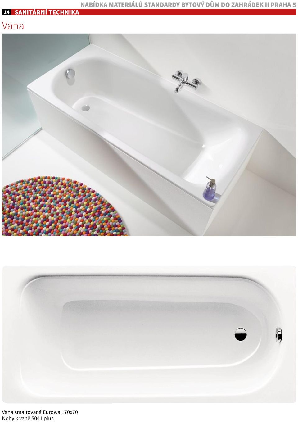 II Praha 5 SANITÁRNÍ TECHNIKA Vana