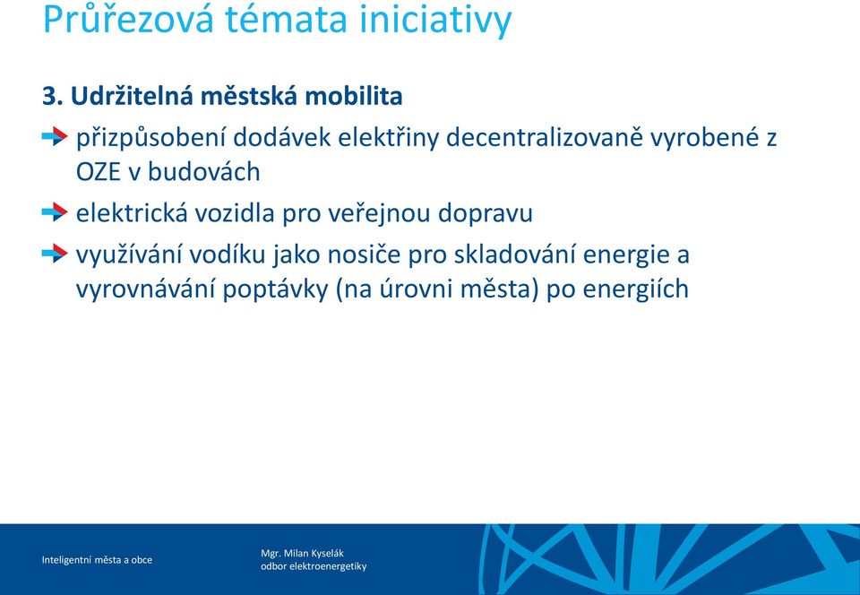 decentralizovaně vyrobené z OZE v budovách elektrická vozidla pro