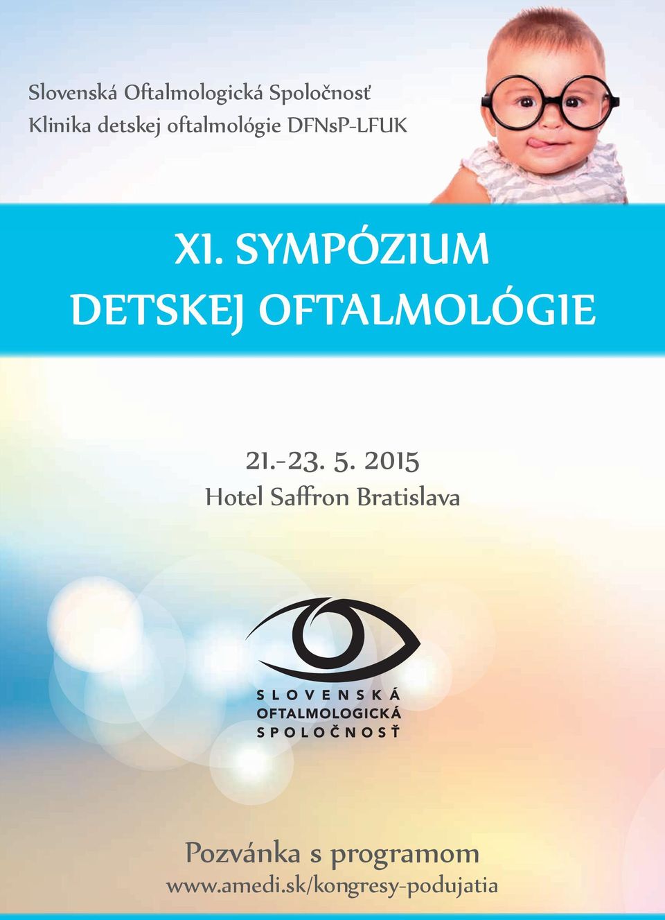 Sympózium detskej oftalmológie.-3. 5.