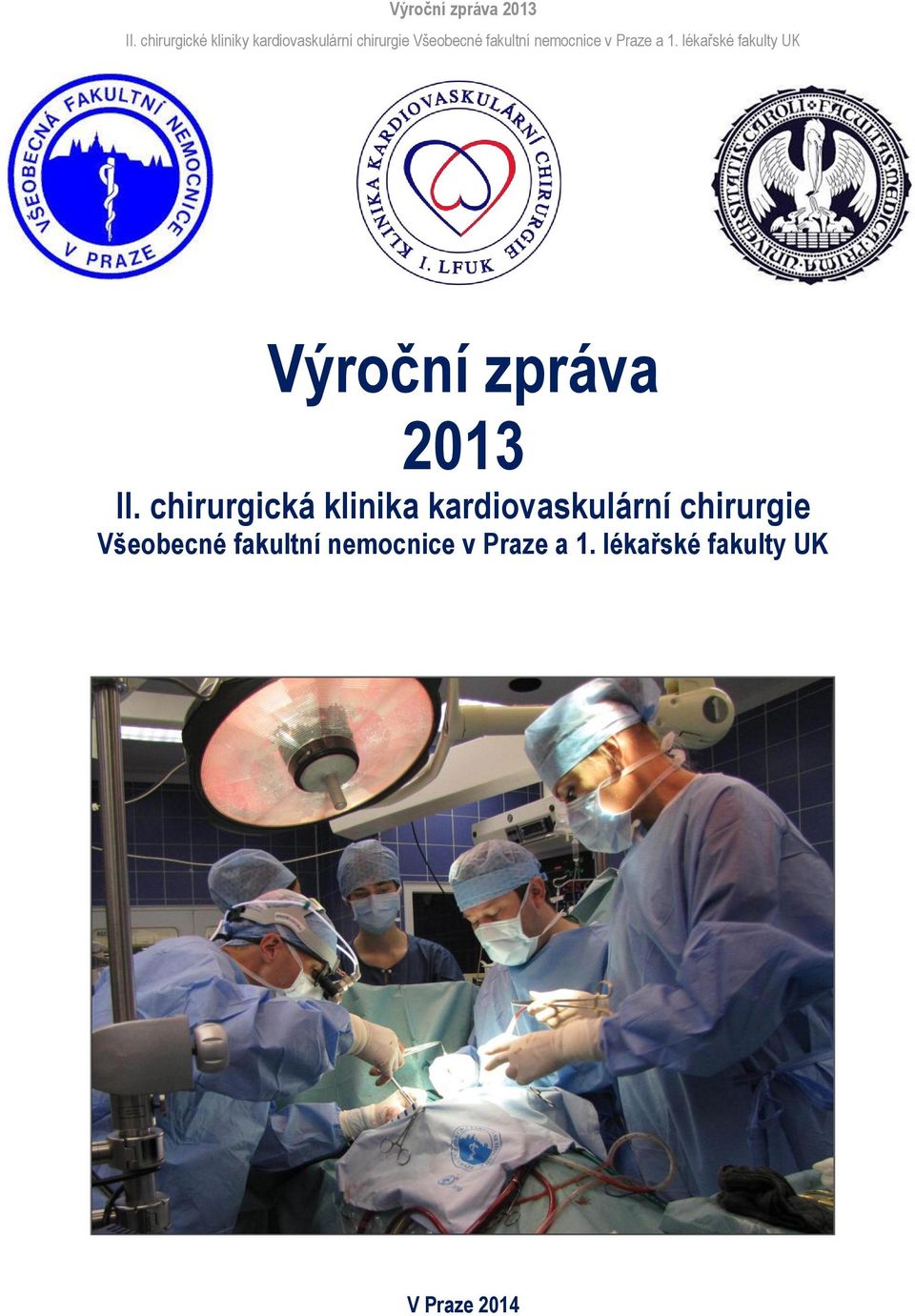 chirurgie Všeobecné fakultní