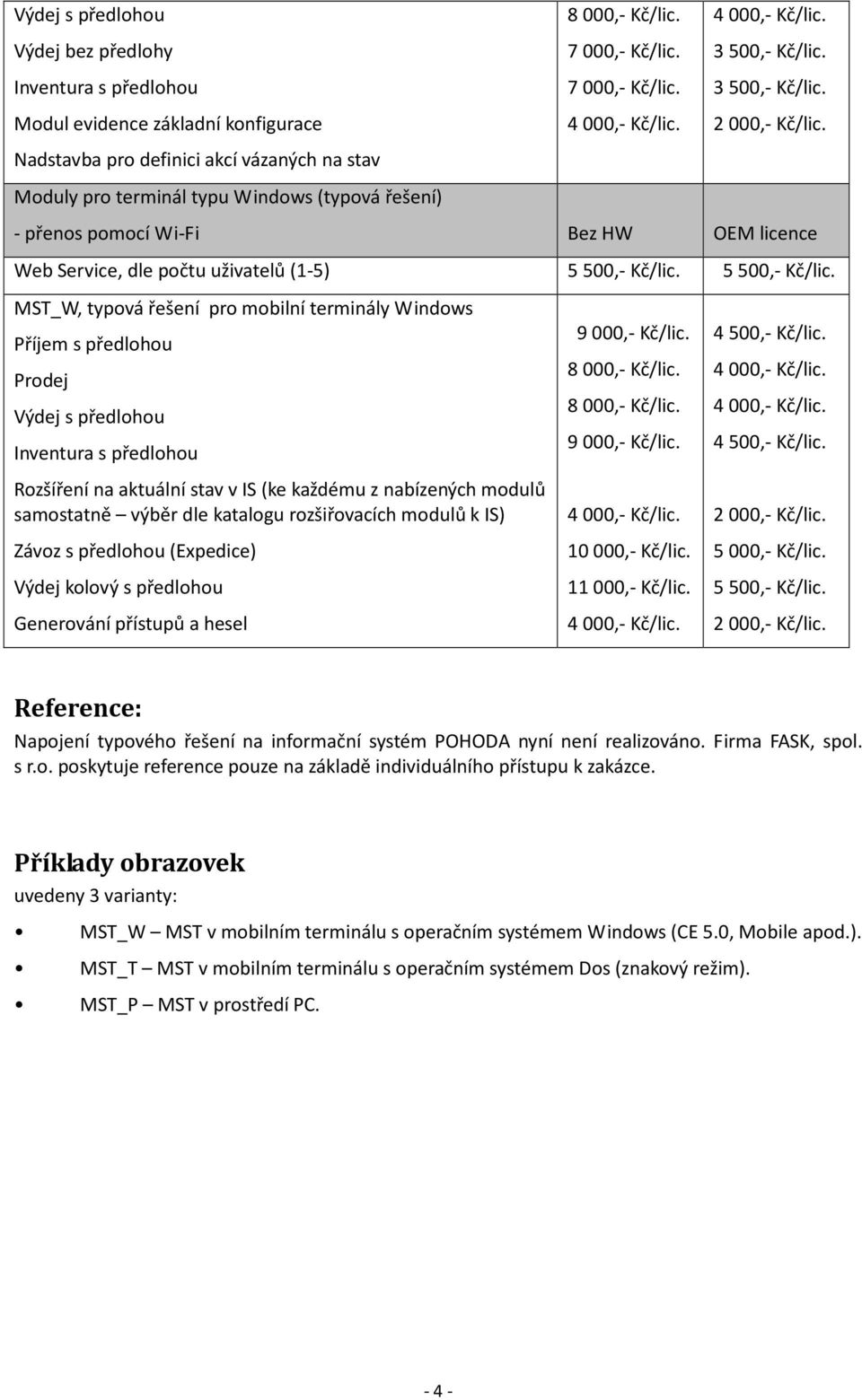 5 500,- Kč/lic.