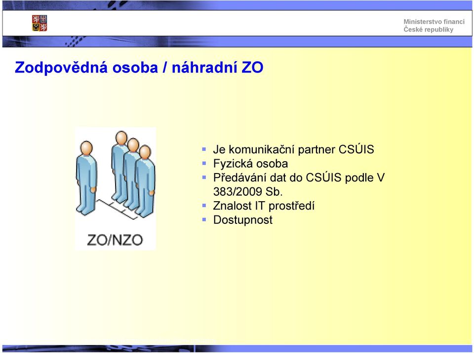 osoba Předávání dat do CSÚIS podle V