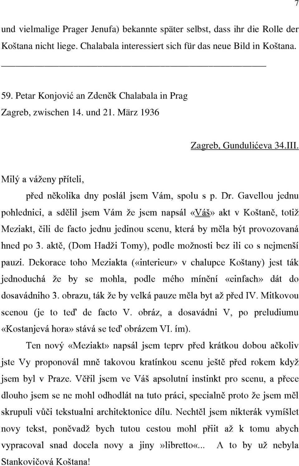 ]ili akt;, n;kolika a de sd;lil facto ódom toho jsem dny jednu Meziakta Had/i posl`l V`m jedinou Tomy, /e jsem ó«interieur» jsem scenu, V`m, podle naps`l kter` spolu mo/nosti v «V`[» chalupce by s p.