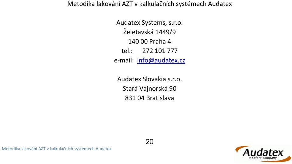 : 272 101 777 e mail: info@audatex.
