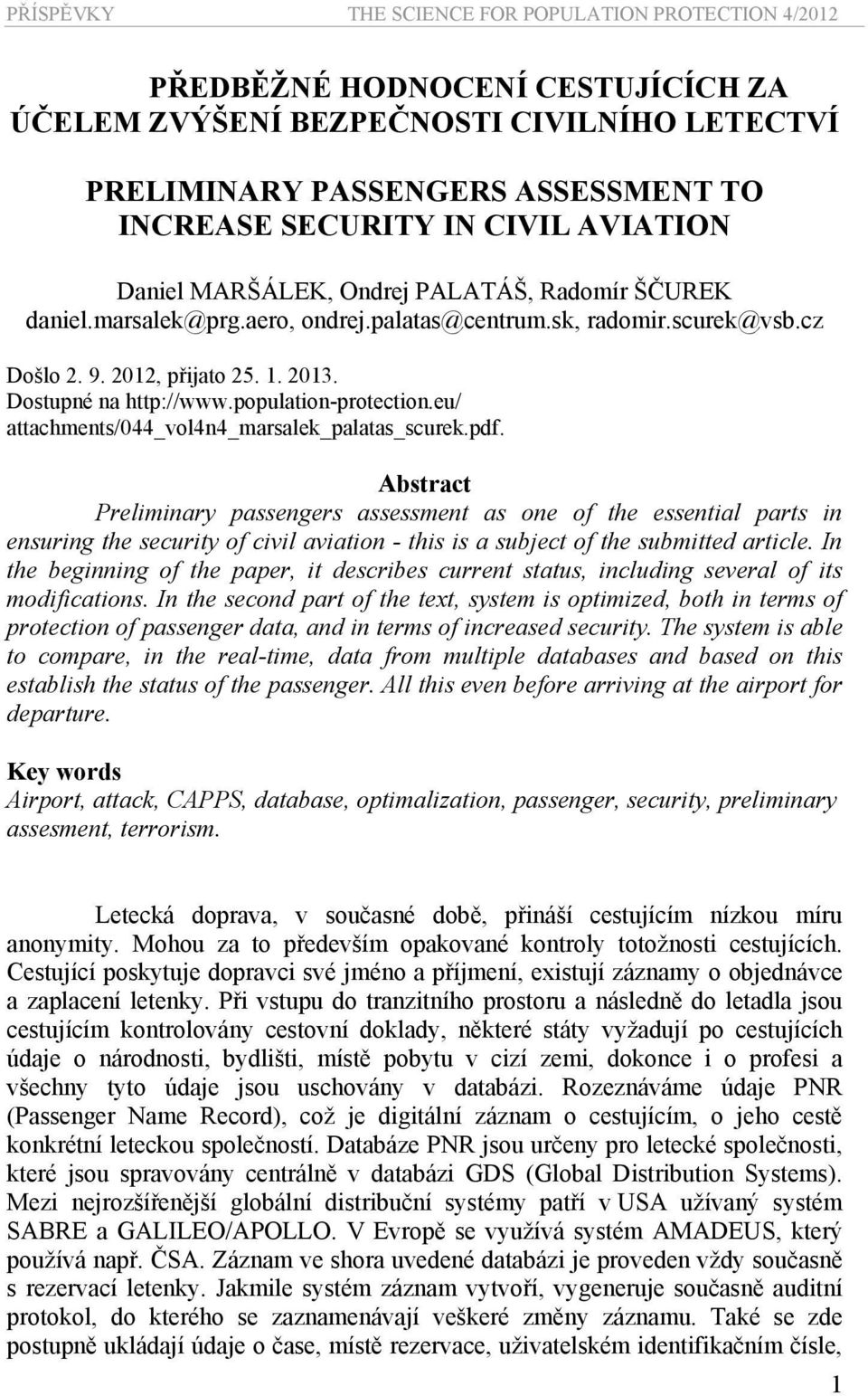 population-protection.eu/ attachments/044_vol4n4_marsalek_palatas_scurek.pdf.