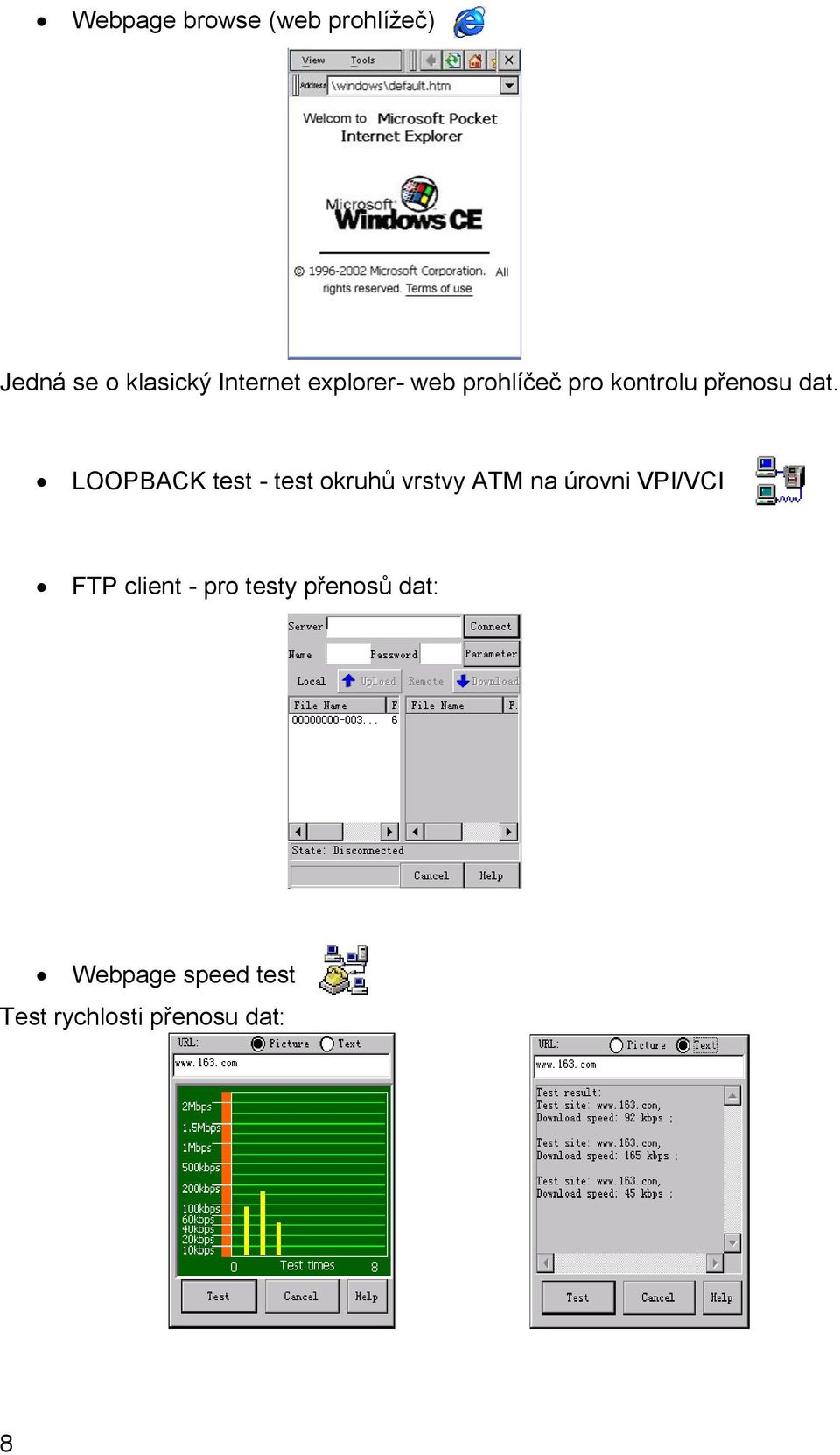 LOOPBACK test - test okruhů vrstvy ATM na úrovni VPI/VCI FTP