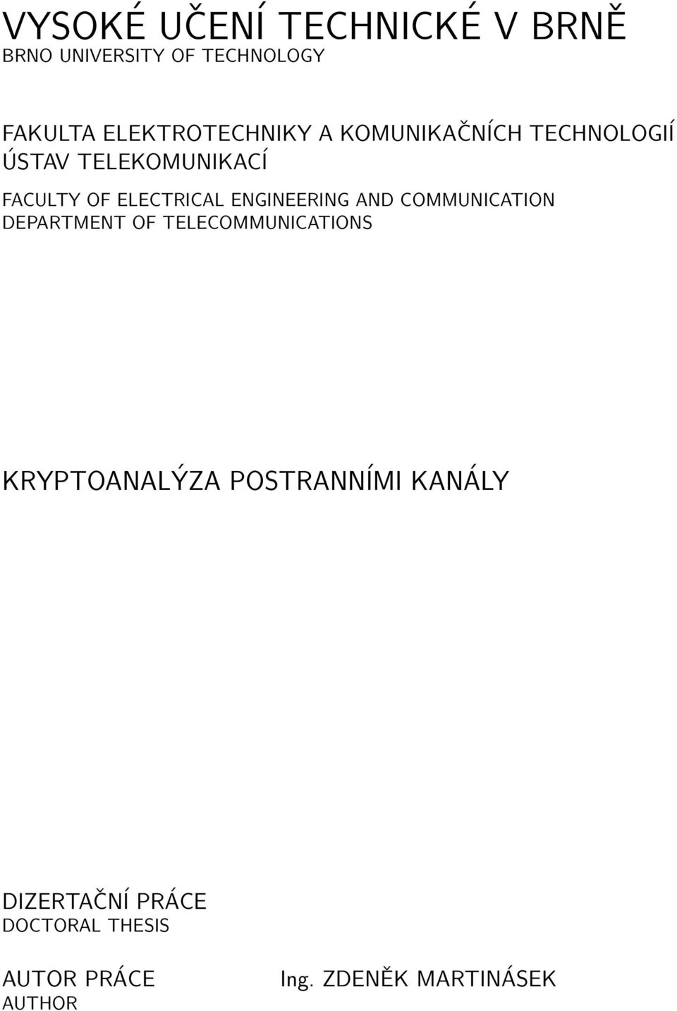 ELECTRICAL ENGINEERING AND COMMUNICATION DEPARTMENT OF TELECOMMUNICATIONS