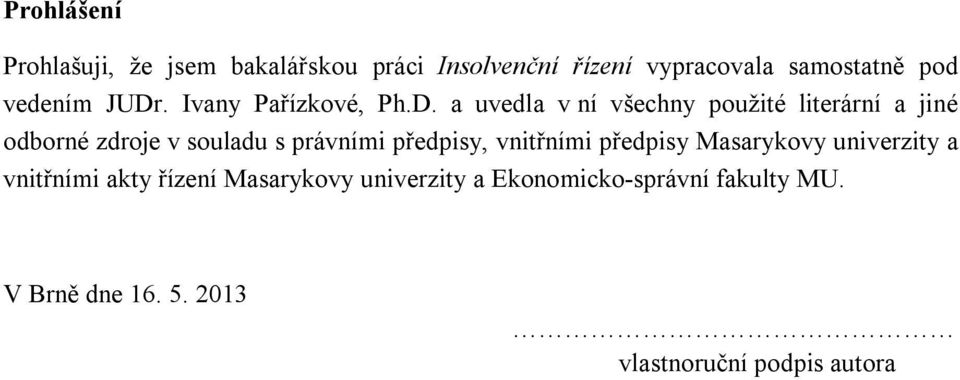 . Ivany Pařízkové, Ph.D.