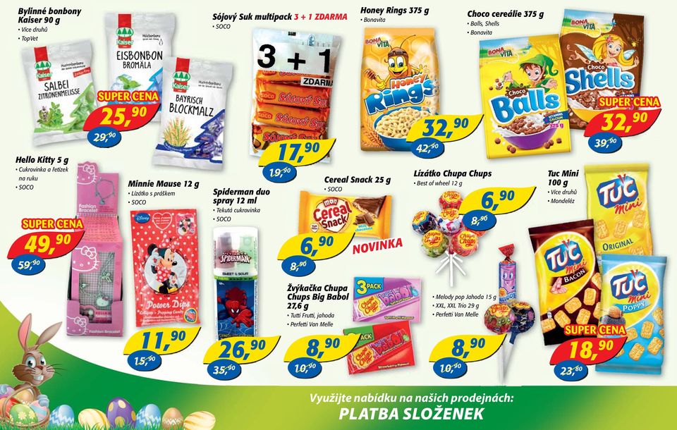 Snack 25 g SOCO NOVINKA 42, Lízátko Chupa Chups Best of wheel 12 g 8, 6, Tuc Mini 100 g Mondeléz 39, 11, 15, 26, 35, Žvýkačka Chupa Chups Big Babol 27,6 g Tutti