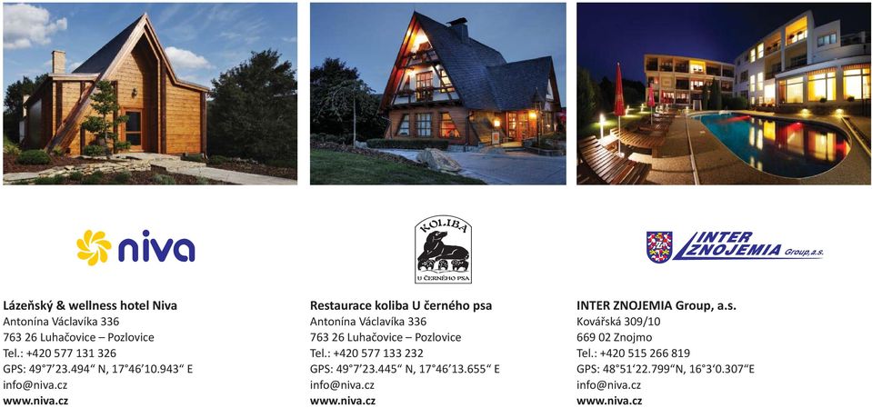 cz Restaurace koliba U černého psa Antonína Václavíka 336 763 26 Luhačovice Pozlovice Tel.