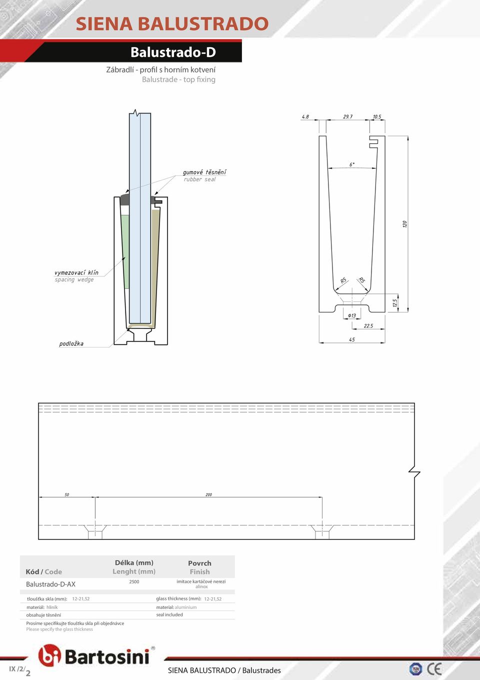 alinox tloušťka skla (mm): 12-21,52 glass thickness (mm): 12-21,52 materiál: hliník material: aluminium