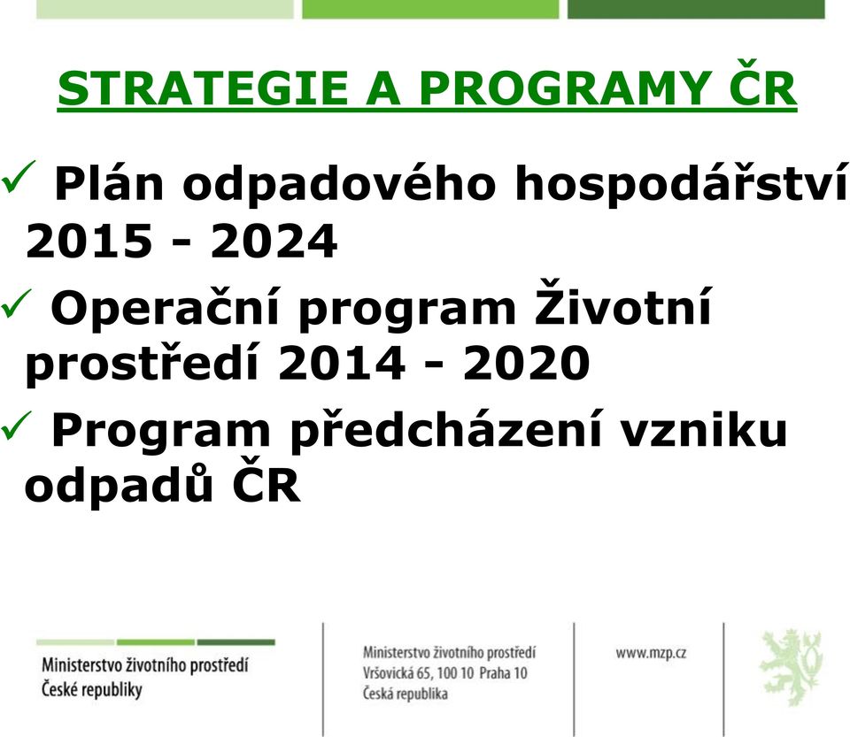 Operační program Životní prostředí