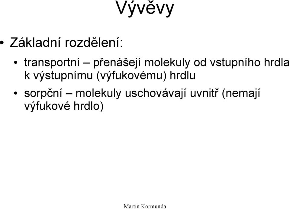 výstupnímu (výfukovému) hrdlu sorpční